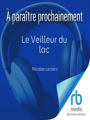 cover image of Le Veilleur du lac